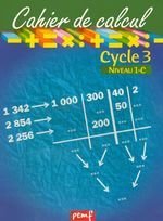 Cahier de calcul cycle 3 niveau 1c