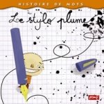 Le stylo plume