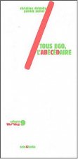 Tous ego, l'abécédaire
