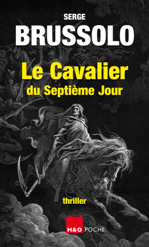 LE CAVALIER DU SEPTIEME JOUR