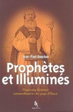 Prophetes et illumines