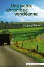 Une petite chronique vendeenne