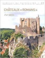 Chateaux romans en poitou-charentes-xe-xiie siecles