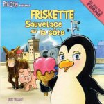 Friskette, sauvetage sur la cote