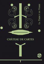 CHÂTEAU DE CARTES