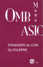 ÉTRANGERS AU COIN DU POURPRE