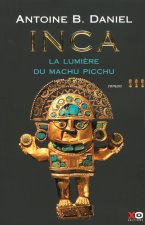 Inca - tome 3 - la lumière du machu picchu