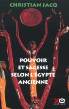 Pouvoir et sagesse selon l'Égypte ancienne