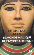 Le monde magique de l'Égypte ancienne