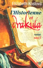 L'historienne et Drakula - tome 1