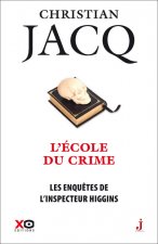 Les enquêtes de l'inspecteur Higgins - tome 23 L'école du crime - Tome 23