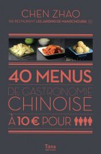 40 menus de gastronomie chinoise
