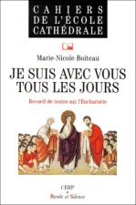 je suis avec vous tous les jours