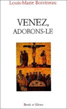 venez adorons le