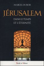 jerusalem dans le temps et l eternite