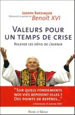 Valeurs pour un temps de crise