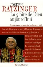 Gloire de dieu aujourd'hui