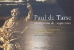Paul de tarse navigateur de l'esperance