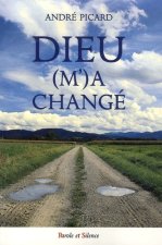 dieu m'a change