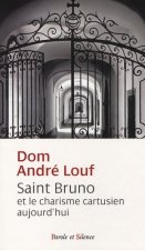 Saint bruno et le charisme cartusien aujourd'hui