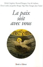 paix soit avec vous (la) - conf de careme nanterre 2009