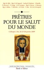 pretres pour le salut du monde