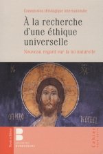 a la recherche d'une ethique universelle