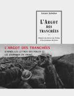 L'ARGOT DES TRANCHEES