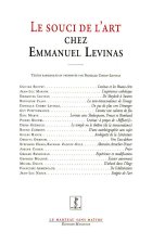 LE SOUCI DE L'ART CHEZ EMMANUEL LEVINAS