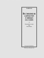 De l’influence de la révolution d’Amérique sur l’Europe