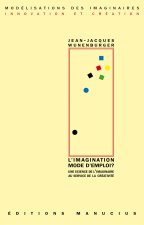L'IMAGINATION MODE D'EMPLOI ?
