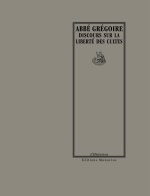 DISCOURS SUR LA LIBERTE DES CULTES