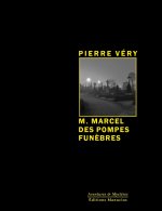 M. Marcel des Pompes Funèbres