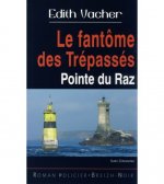 Le fantôme des trépassés - Pointe du Raz