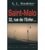 Saint-Malo 32, rue de l'Enfer - roman