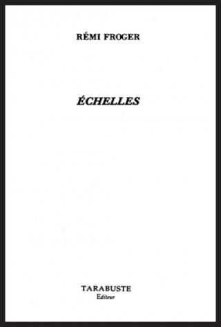 ECHELLES - Rémi Froger