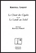 LE CHANT DES CIGALES - Kristell Loquet