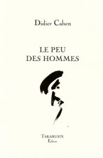 LE PEU DES HOMMES - Didier Cahen