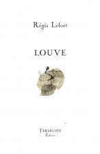 LOUVE - Régis Lefort