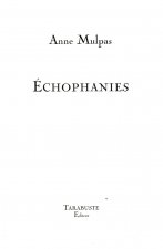 ECOPHANIES - Anne Mulpas