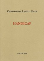 HANDICAP - Christophe Lamiot Enos