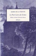 PETIT LIVRE DES GRACES (LE)
