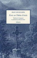 ECRITS SUR THERESE D AVILA