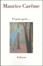 ET PUIS APRES