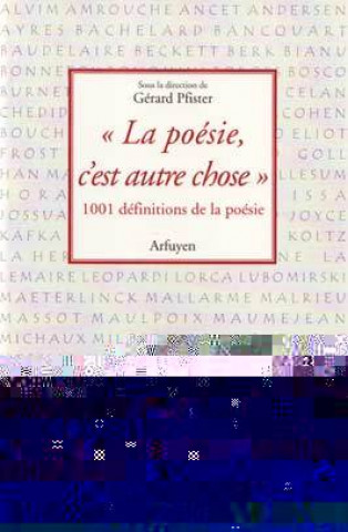 POESIE C'EST AUTRE CHOSE (LA)