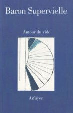 AUTOUR DU VIDE