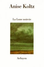 LUNE NOIRCIE (LA)
