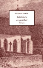 EDITH STEIN AU QUOTIDIEN