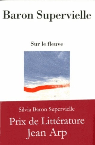 SUR LE FLEUVE
