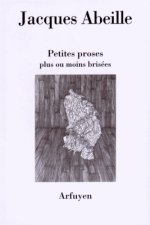 PETITES PROSES PLUS OU MOINS BRISEES